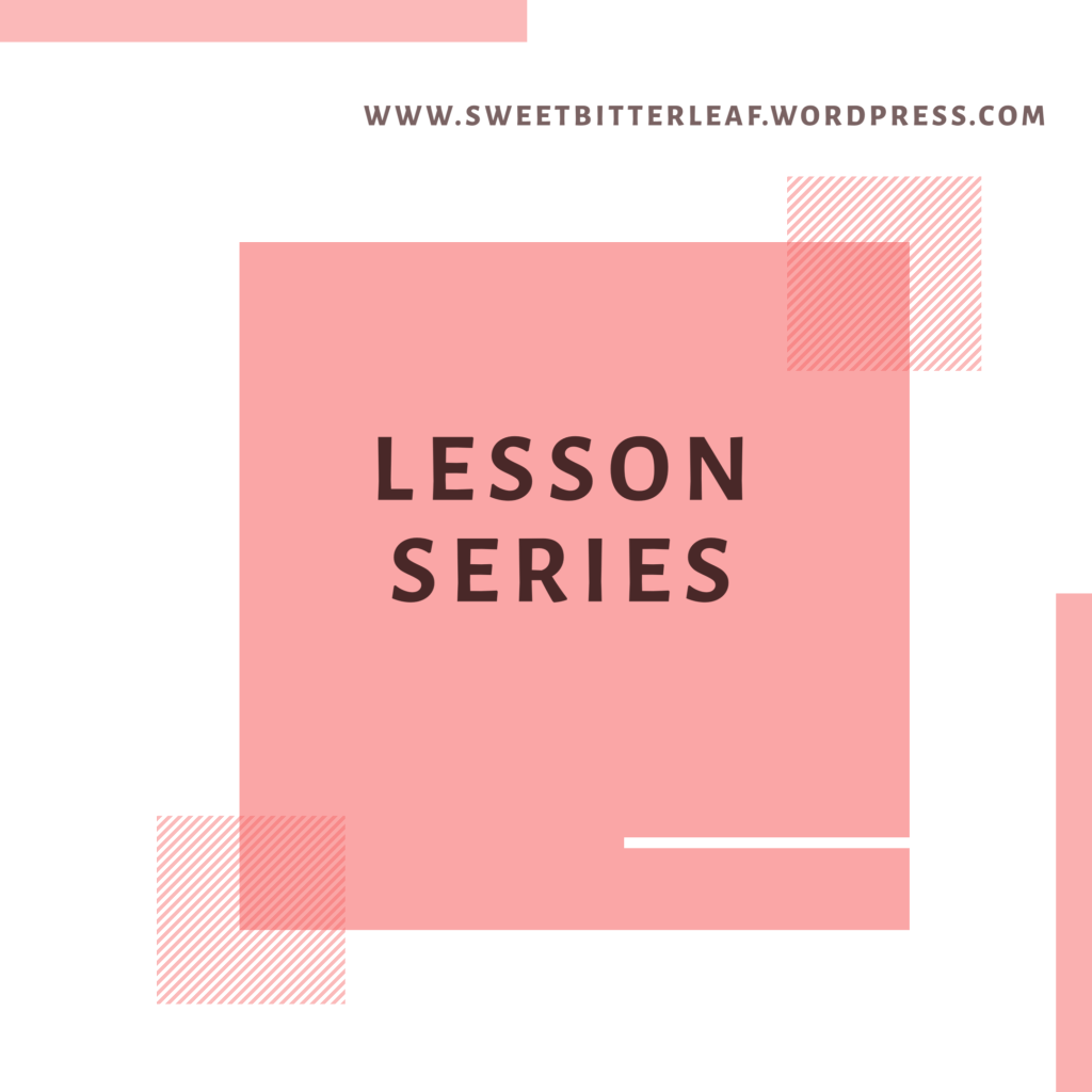 REPERCUSSIONS OF HOLDING TOO TIGHT- LESSON SERIES
